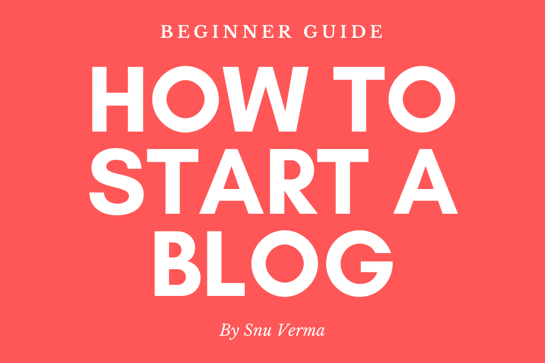 how to start a blog