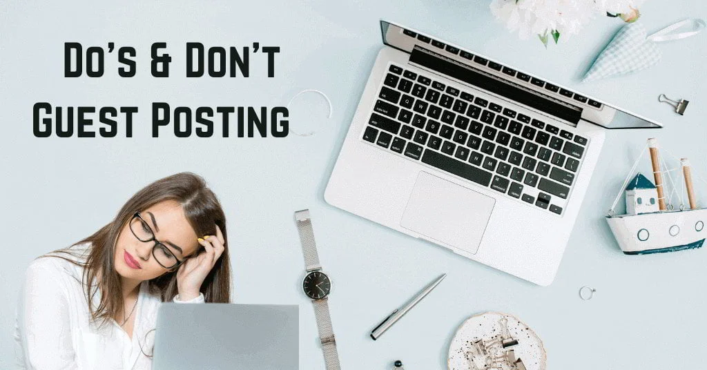 Do's & Don't Guest Post
